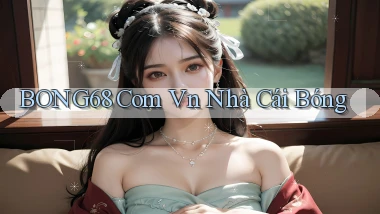 bong68 com vn nhà cái bóng