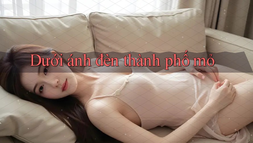 Dưới ánh đèn thành phố mỏ