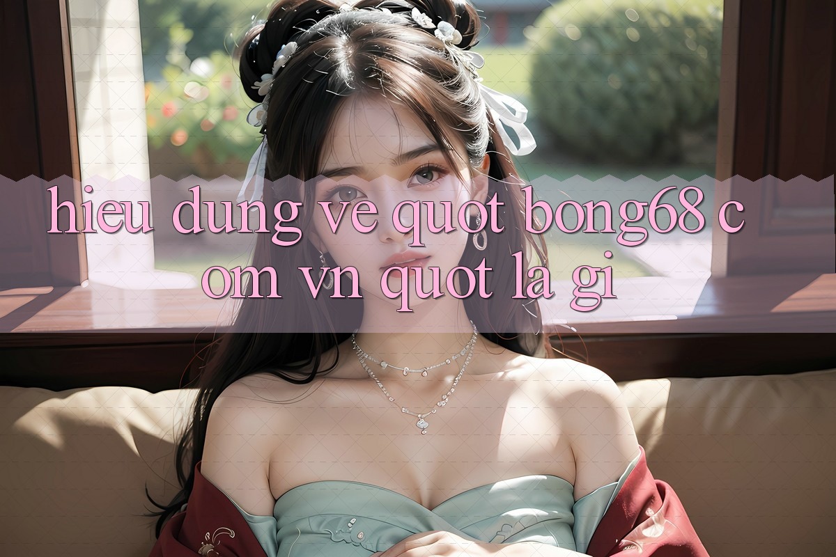 Hiểu Đúng Về " Bong68 Com Vn" Là Gì?