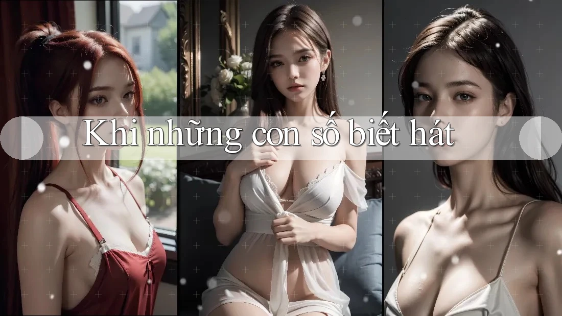 Khi những con số biết hát