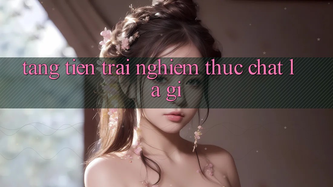 “Tặng Tiền Trải Nghiệm” Thực Chất Là Gì?